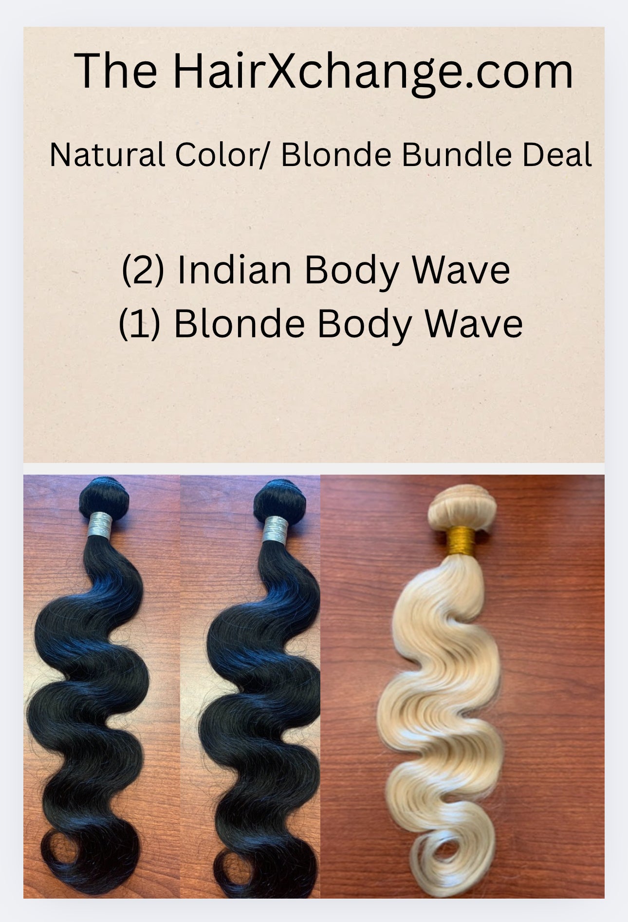 (2) Indian body wave (1) Blonde Body wave Bundle deal
