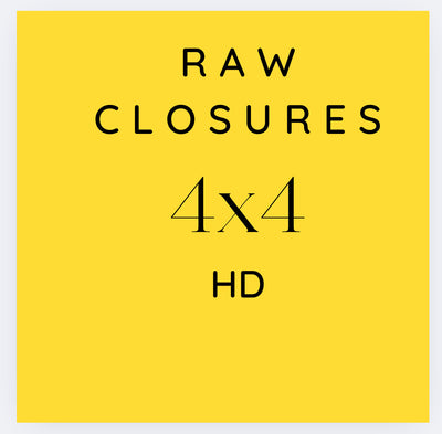 RAW 4x4 Closure HD