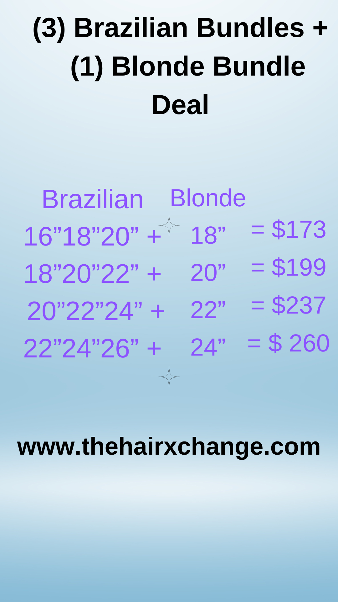 (3) Brazilian Bundles + (1) Blonde Bundle