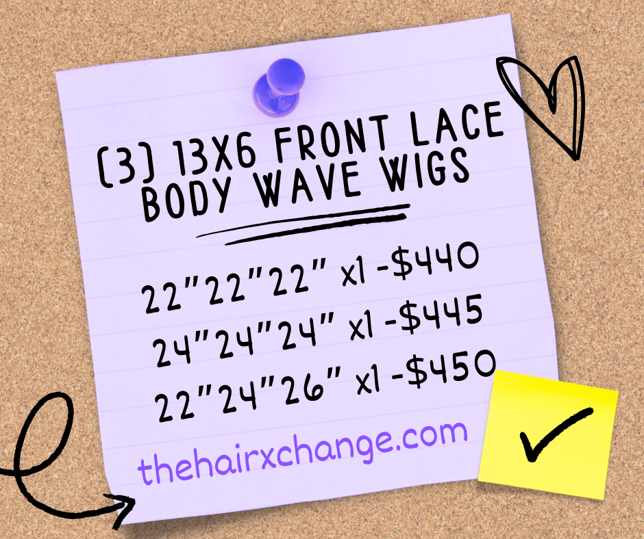 (3) 13x6 front lace Wig Deal